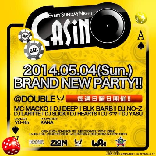 CASINOatDOUBLE's profile picture. 大阪随一のCLUB WAXの一階部分に出来た新しいCLUB DOUBLEで毎週日曜日に開催される【カジノ】の公式Twitterアカウントです。イベント情報やお得なディスカウント情報等つぶやいていきます。