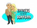 Youthful & Adventureous Baby Bomers Gone Bonkers!