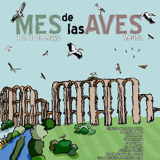 Cuenta oficial de Mayo,Mes de las Aves de Mérida,Extremadura,Spain #Birds #DesOiseaux #Vögel #Aves #Uccelli #الطيور  Programa JovenOcio Ayuntamiento de Mérida