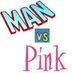 Man vs. Pink (@manvspink) Twitter profile photo