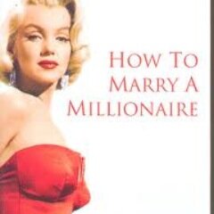 Marry A Millionaire  http://t.co/0yHppVOSgZ  or Just become one Yourself!