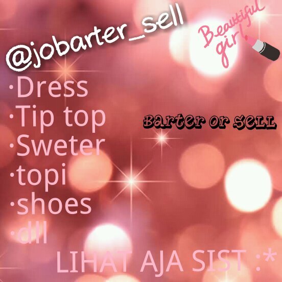 @jobarter_barter |barter or sel |via bca mandiri bni |cek fav |my pin 742C29A3 id line jonathanalexx28 NO :082174765060