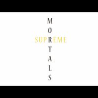 Supreme Mortals (@suprememortals) 's Twitter Profile