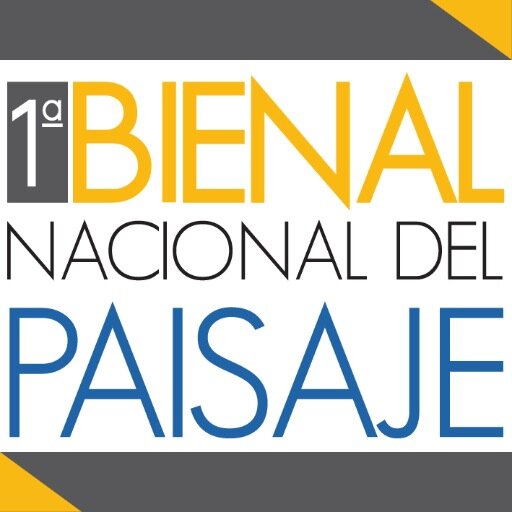 Primera Bienal Nacional del Paisaje