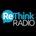 ReThink Radio (@rethinkradionow) Twitter profile photo