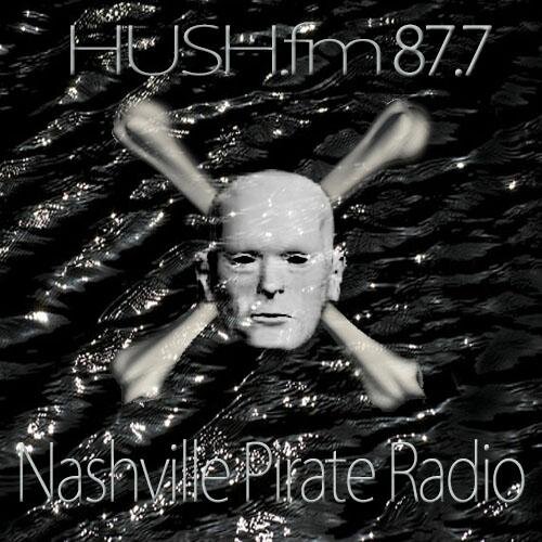 #NashvillePirateRadio #RealtimeRadio #URLmusic2IRLradio