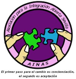 Asociación para la Integración Abierta Sevilla (AINAS).
En AINAS buscamos el pleno desarrollo de la autonomia y el bienestar social de cada persona.