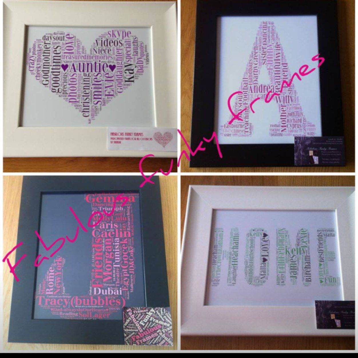 Personilsed Frames for any occasion. Affordable and a brilliant keepsake. Find me on Facebook too! 
Email: fabulousfunkyframes@hotmail.com