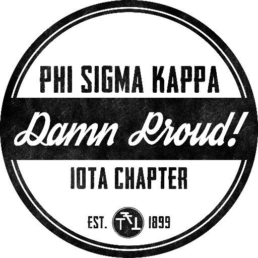 This is the Twitter of the Iota Chapter of Phi Sigma Kappa founded on March 15th, 1899. Damn Proud!