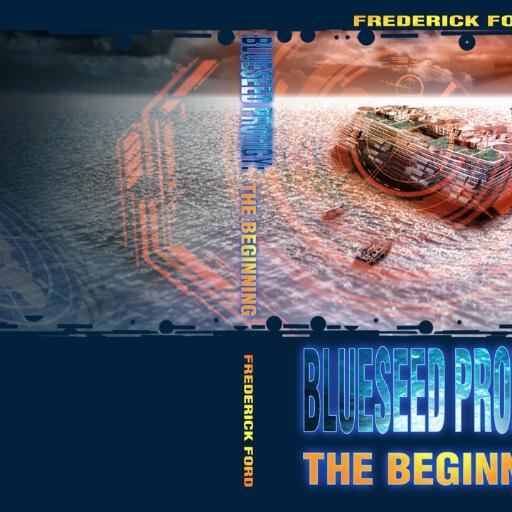 Author: Science fiction, action thriller novel: Blueseed Prodigy: The Beginning (about how UN is taking over as world government); philosophy: Objectivism.