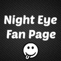 NightEye_Fans's profile picture. This is the fan page of the real life super hero, Night Eye , there will be tweets about him and our fanpage youtube channel.