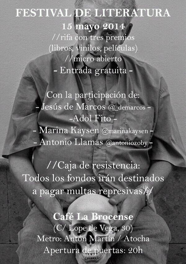 Festival de literatura 15 de mayo Café La Brocense // ENTRADA GRATUITA // Música, poesía, microteatro, relatos,
fotografía, sorteo de tres lotes-regalo...//