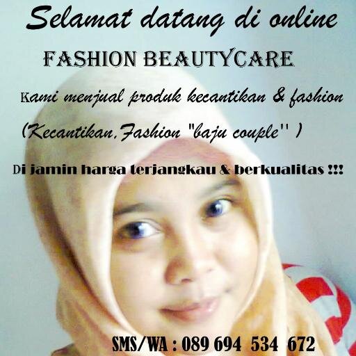 Kami menjual produk'kosmetik dan baju'  -SMS/WA:089 694 534 672
-BBM:2AB1D4F6
-FB:Fashion beautycare