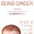 Being Ginger
