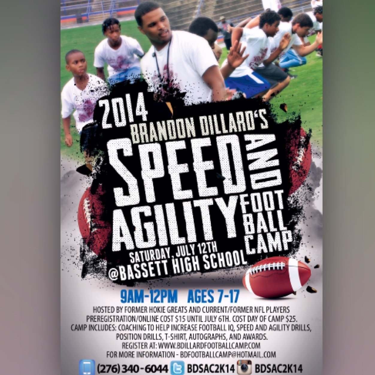 The 2014 Brandon Dillard Speed & Agility Football Camp will be held July 12th at Bassett High School from 9am-12pm. Register Today!