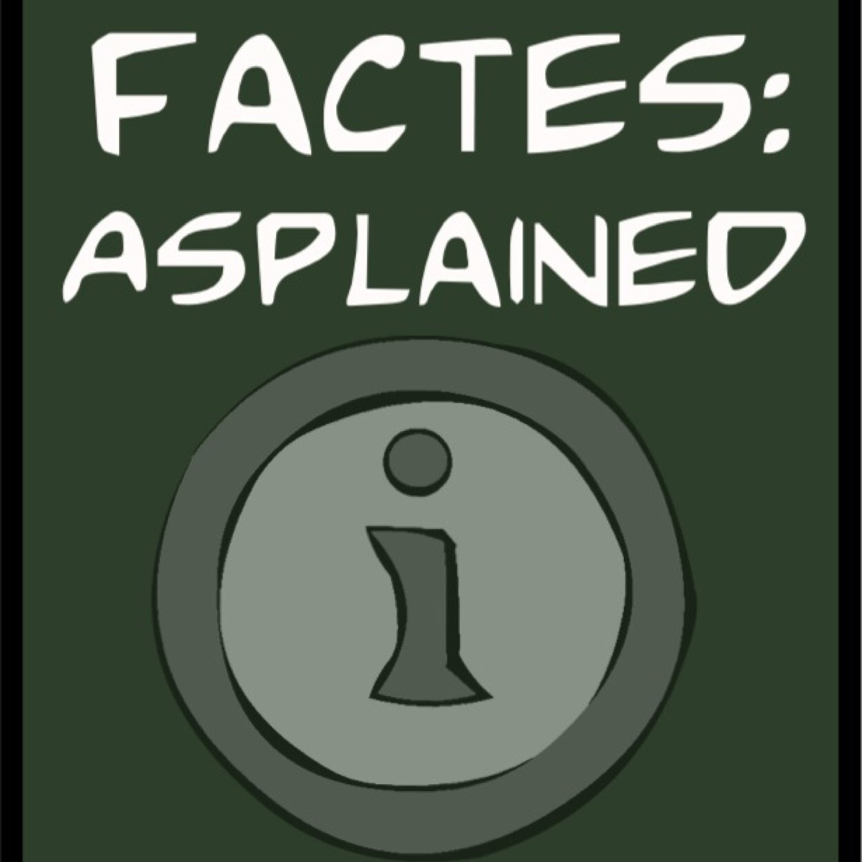 TheAsplainer's profile picture. When yore need fracts, FASTE. Any quistions? Just akse! 
Hashtab #plaeseAsplain 
or cheek the FIQUENTLY AKSED QUISTIONS (Coning Sone]!