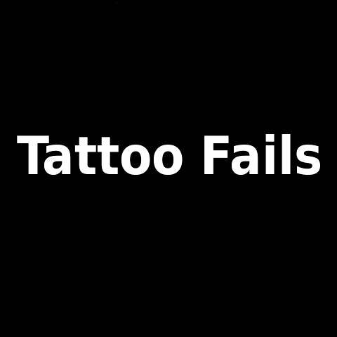 Follow us for the most Hilarious Tattoo fails ever!!
@Tattoo_Bombs