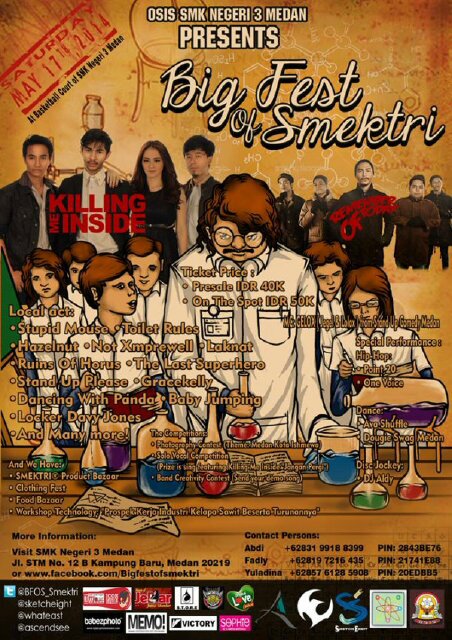 Official Account of “Big Fest Of SMEKTRI” presented by Osis @SMKNegeri3Medan | instagram @BFOS_Smektri | 17th May 2014 | grab fast your tickets guys !! ;)