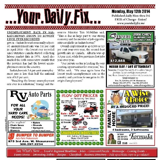 Shaunavon and SW Saskatchewan's Daily Fix of information such as: calendar of events, business advertising, news events, puzzles, horoscopes and more ...