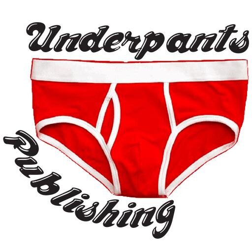 Underpants Publishing is a new publishing institution, currently specializing in web publication. Now accepting submissions.