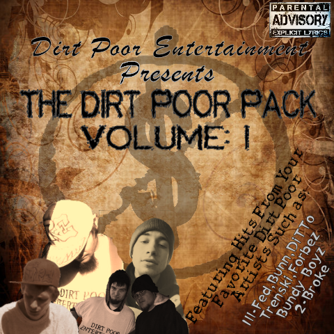 Dirt Poor Entertainment is exactly how it sounds. Entertainment for dirt poor people, by dirt poor people. The originators of porrorcore.