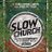 SlowChurches's profile image