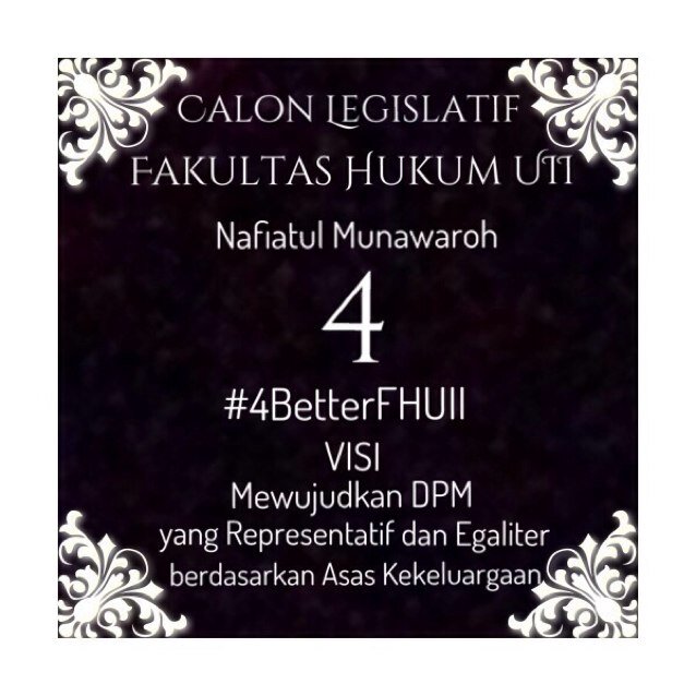 Calon Legislatif Fakultas Hukum Universitas Islam Indonesia | Nomor 4 | #4BetterFHUII
