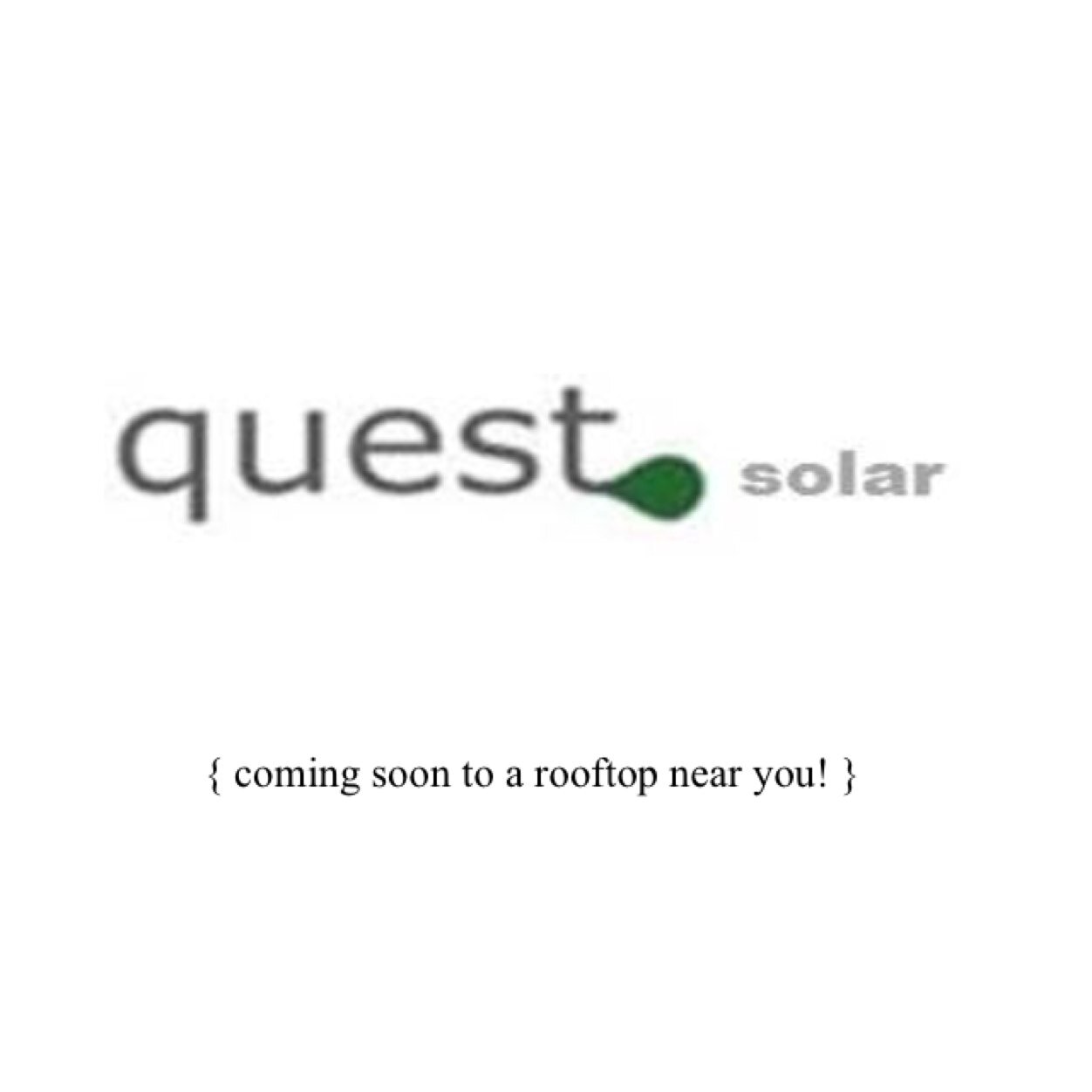 Quest Solar, an affiliate of Quest Energy Corporation, is a provider of solar energy solutions to residential, farms, commercial and industrial customers.