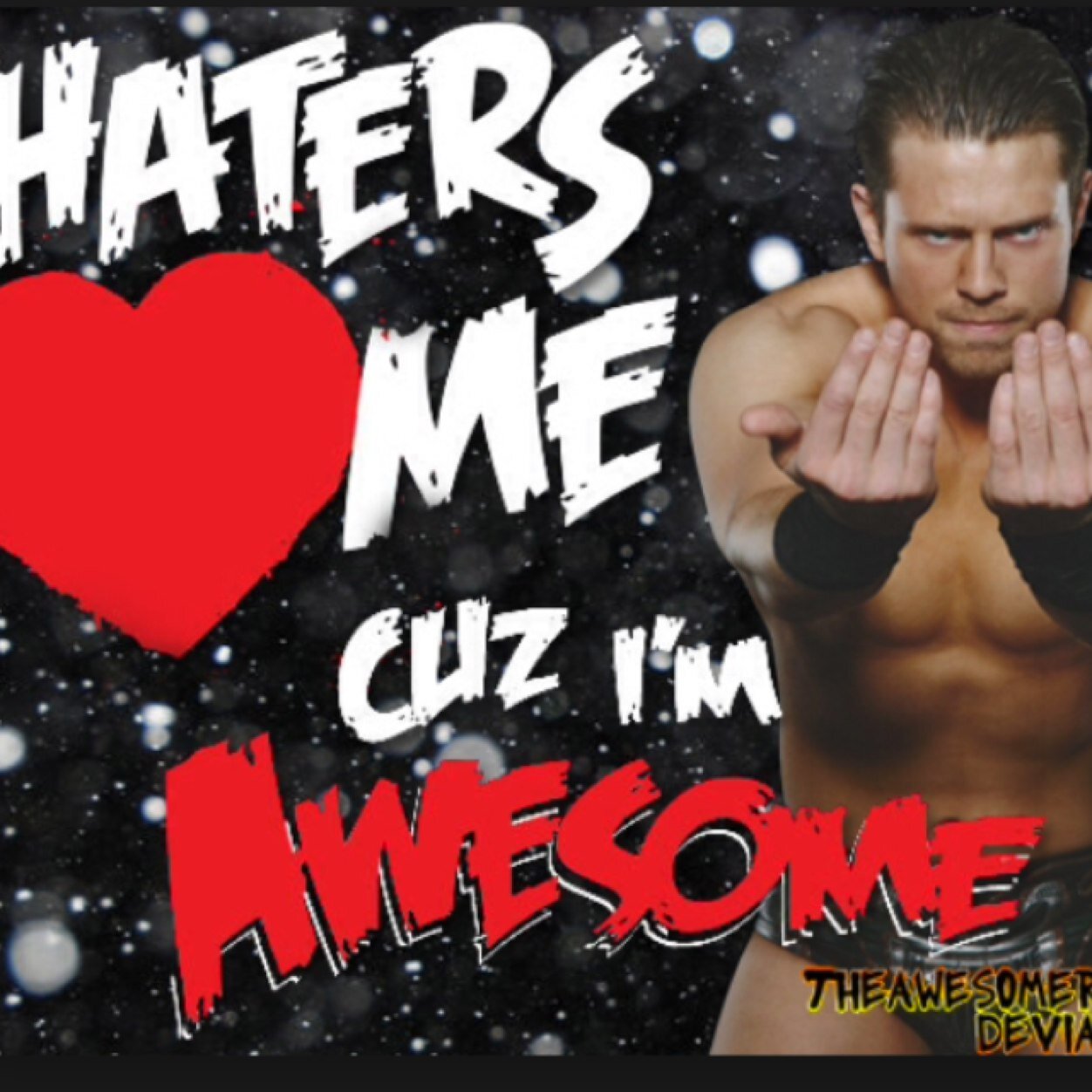 I dont need luck because i am that damn good!!!!!!!