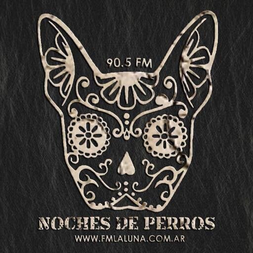 NochesdePerros's profile picture. Noches de Perros - Escúchanos por Radio la Luna 90.5 Fm. o http://t.co/IGhYuFhcVO Viernes de 22:00 a 0:00 Hs @agusbattioni @Jungladelpoder @EzequielCapalbo