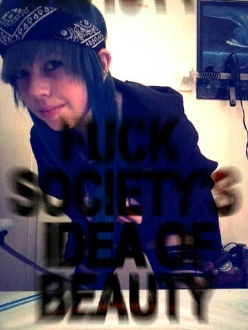 taylorDropDead's profile picture. im taylor b.
I hate almost everything
I'm not good at talking about myself 
I'm always changing my hair
That's pretty much it