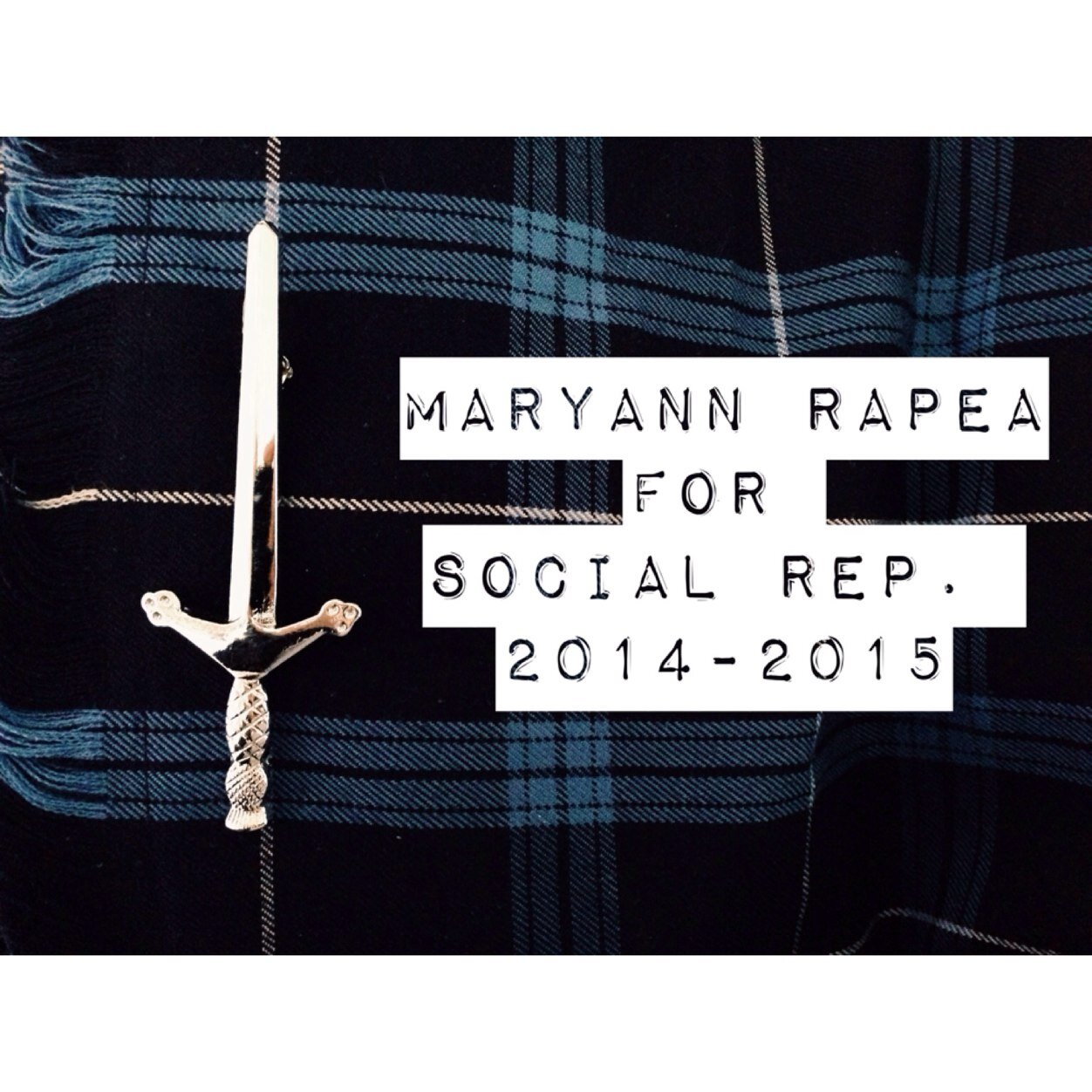 God may have picked Mary, But it's time for you to pick MARYANN for your 2014/2015 SOCIAL REP.