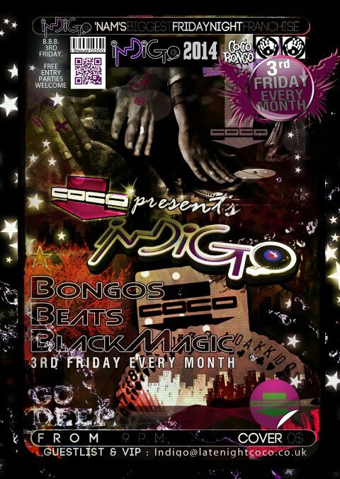 INDIGO ... BONGOS,BEATS,BLACK MAGIC Every 3rd FRIDAY OF MONTH @latenightCOClO A live Music and Magic showcase.