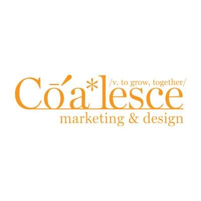CoalesceInc's profile picture. Cultivating creative and impactful brands from the seeds of strategic marketing and design.