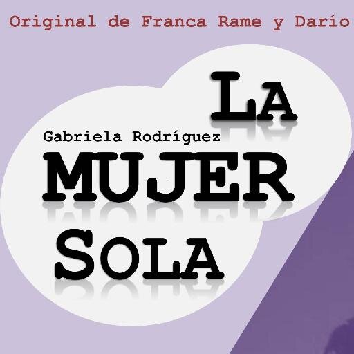 Premio al Mejor Monólogo y Mejor Actriz en el #FEMUJAP2013 - La Mujer Sola Protagonizada por  @BMGabriela y dirigida por @ManuCarruido
