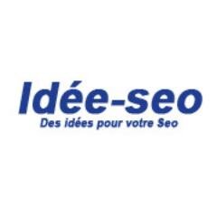 Idée-seo est un blog d’actualité sur le #seo #Sea #smo