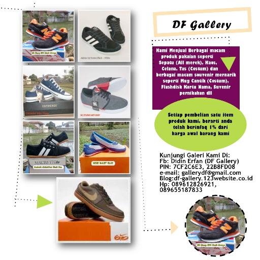 Pesan Sekarang !!!
Fb: Didin Erfan (DF Gallery)
PIN: 7CF2C6E3, 22B8FD08
e-mail: gallerydf@gmail.com
Blog:http://t.co/Fe6dVKmGw0
Hp: 089612826921, 089655187