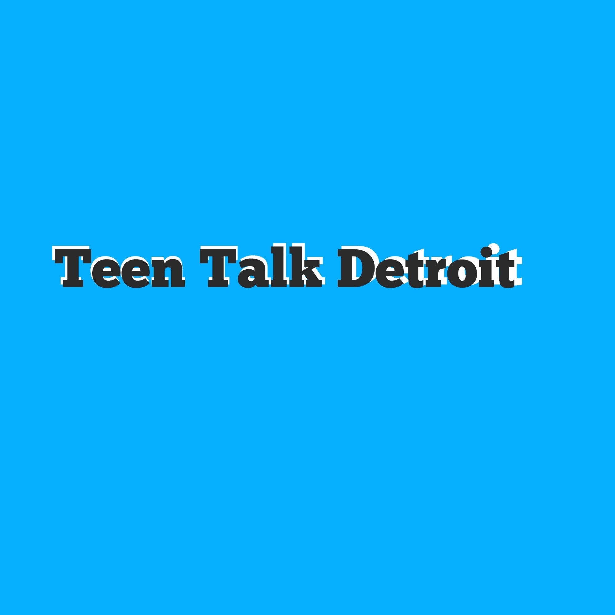 -Welcome to Teen Talk Detroit Edition! Here we bring you updates on games, social events, and interesting topics! Go to our blog http://teentalkdetroit.blogspot
