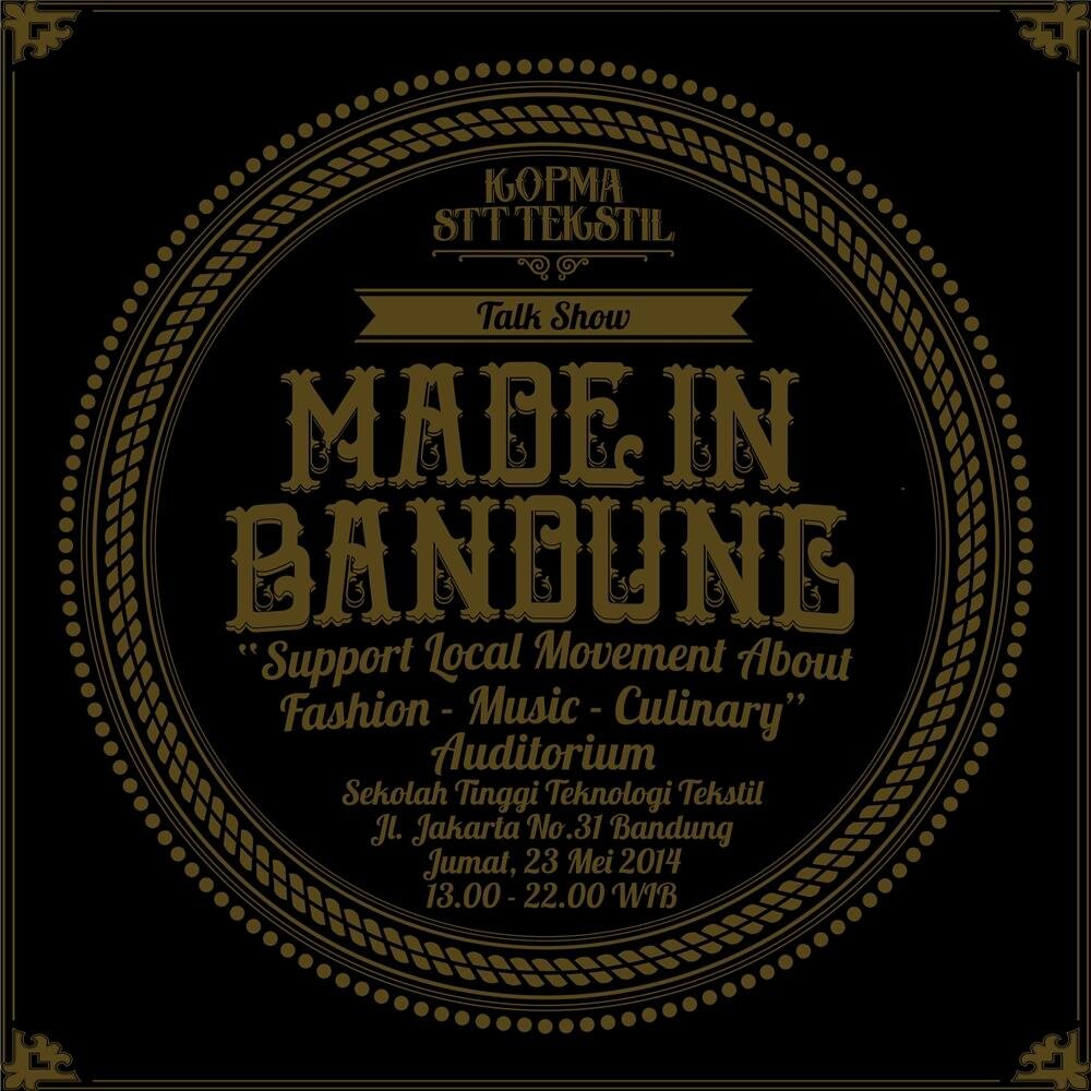 Program Talkshow | STT Tekstil | @KOPMAdevelopmen | Made In BANDUNG | talk about fashion, culinary and music | 23 Mei2014 | Email: madein_bandung@yahoo.co.id