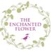 The Enchanted Flower (@theenchflower) Twitter profile photo