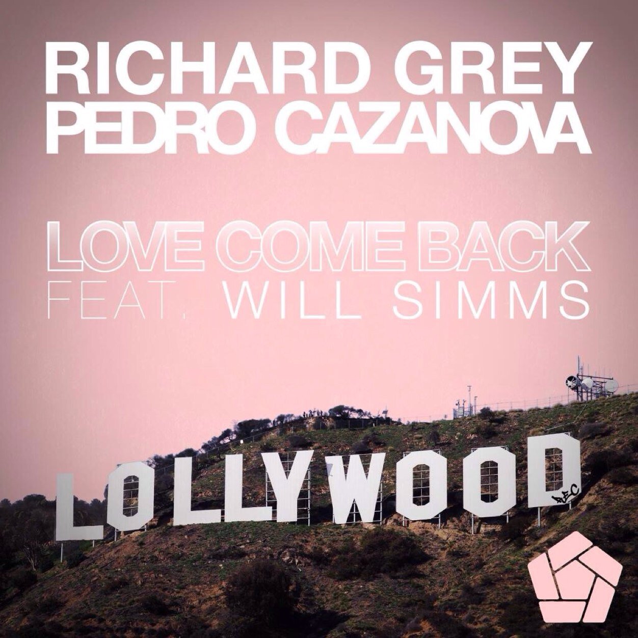 We promote @LollywoodRec ★ OUT NOW! @Richard_Grey & @PedroCazanova feat. @WillSimmsMusic - Love Come Back http://t.co/AOKgLFfV45