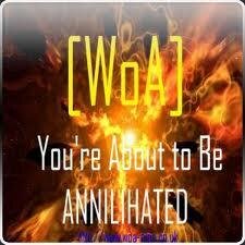 Founder of WoA message me for details to join GT:WoA iKarnage