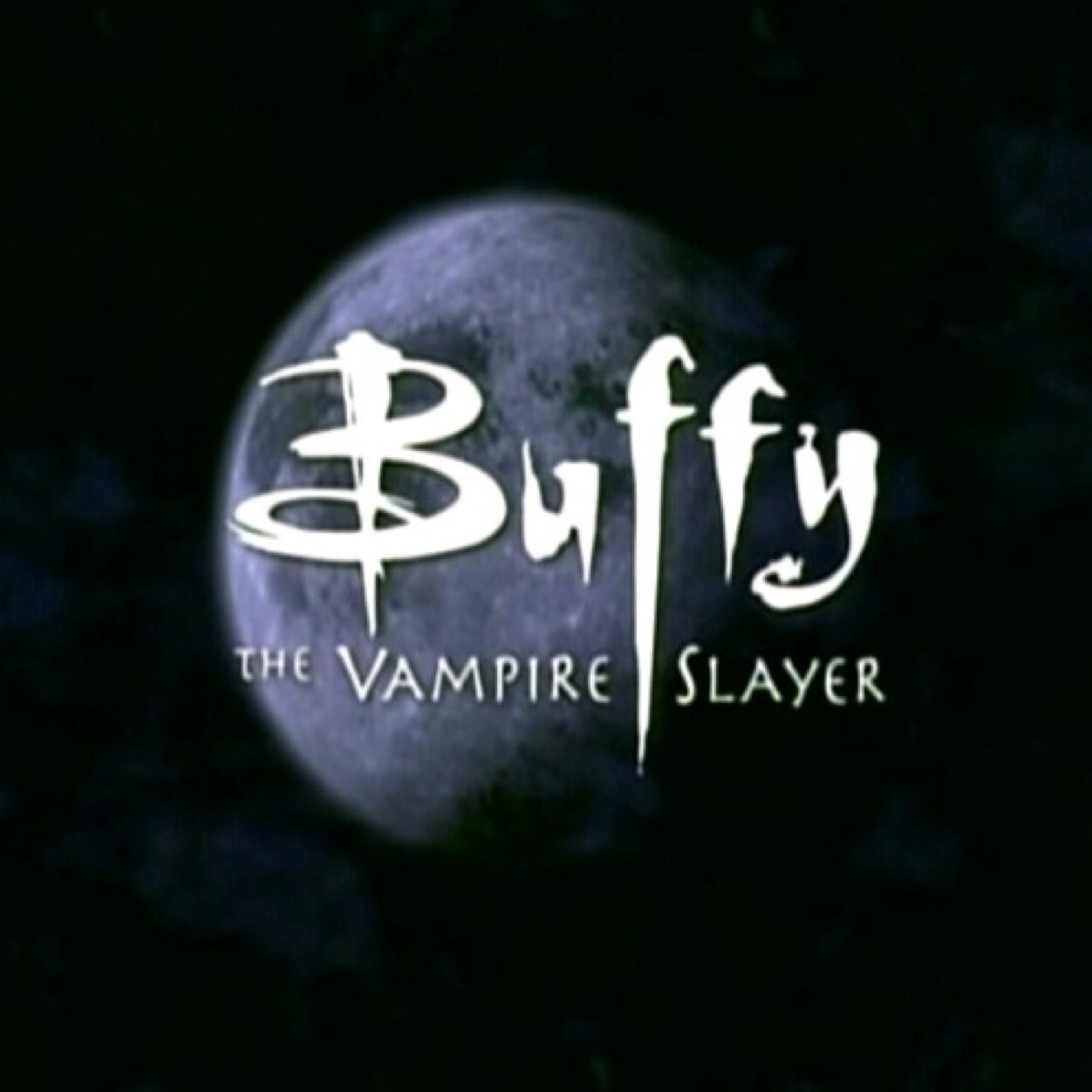 Buffy The Vampire Slayer is life.