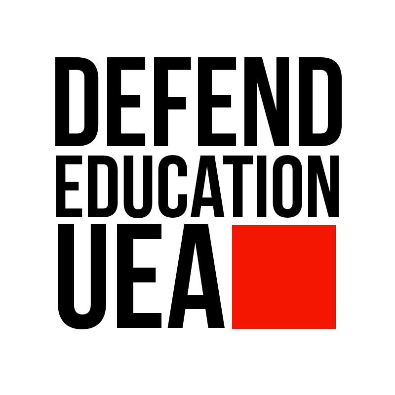 The campaign for free and democratic education at UEA and the rest of the UK