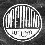offhandunion's profile picture. Sharp words and hand-drawn type.