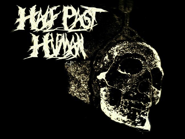 halfpasthuman's profile picture. Half Past Human is a teeth-grinding, true to the roots, party ass metal band from all parts of New England.