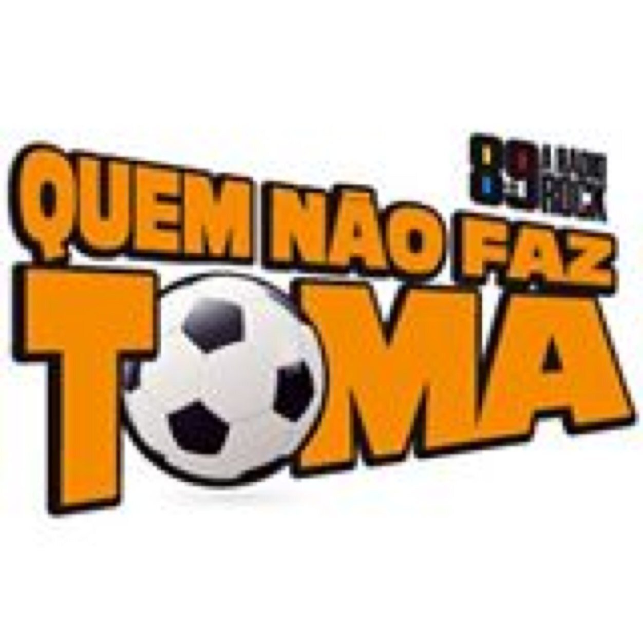 Quem Não Faz, Toma programa sem arte da 89Fm feito por quem não entende nada de futebol. De segunda a sexta às 19h00.