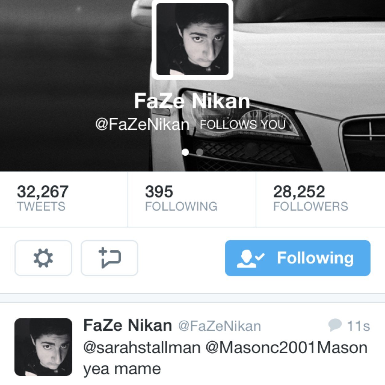 Masonc2001Mason's profile picture. FaZe Nikan followed me 19/5/14