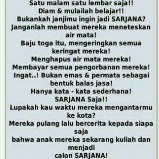 Gak Peduli, apapun titelnya, tua muda semester nya, berapa nilai ipeka nya, dimana kampus nya, siapa dosen nya, yang penting berjuang demi Toga