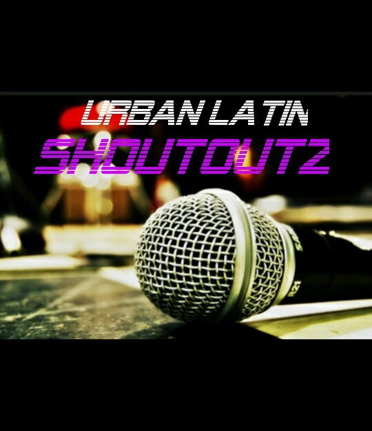 Una comunidad urbana que promueve nuevos talentos.
Follow us on @LatinShoutOutz
GET YOUR SHOUTOUT!!